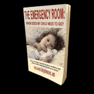 The Emergency Room: When Does My Child Need to Go?